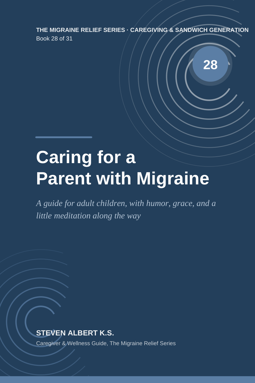 Cover of Caring for a Parent with Migraine