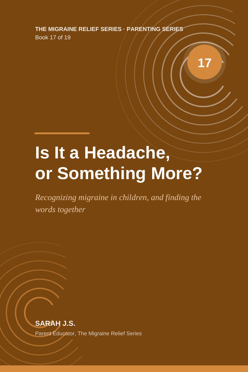 Cover of Is It a Headache, or Something More?