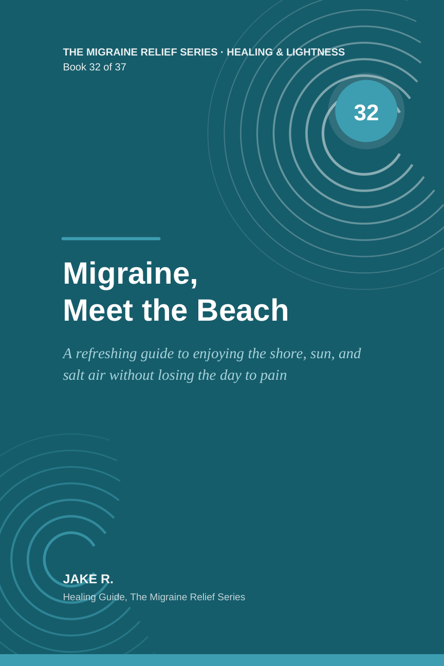 Cover of Migraine, Meet the Beach