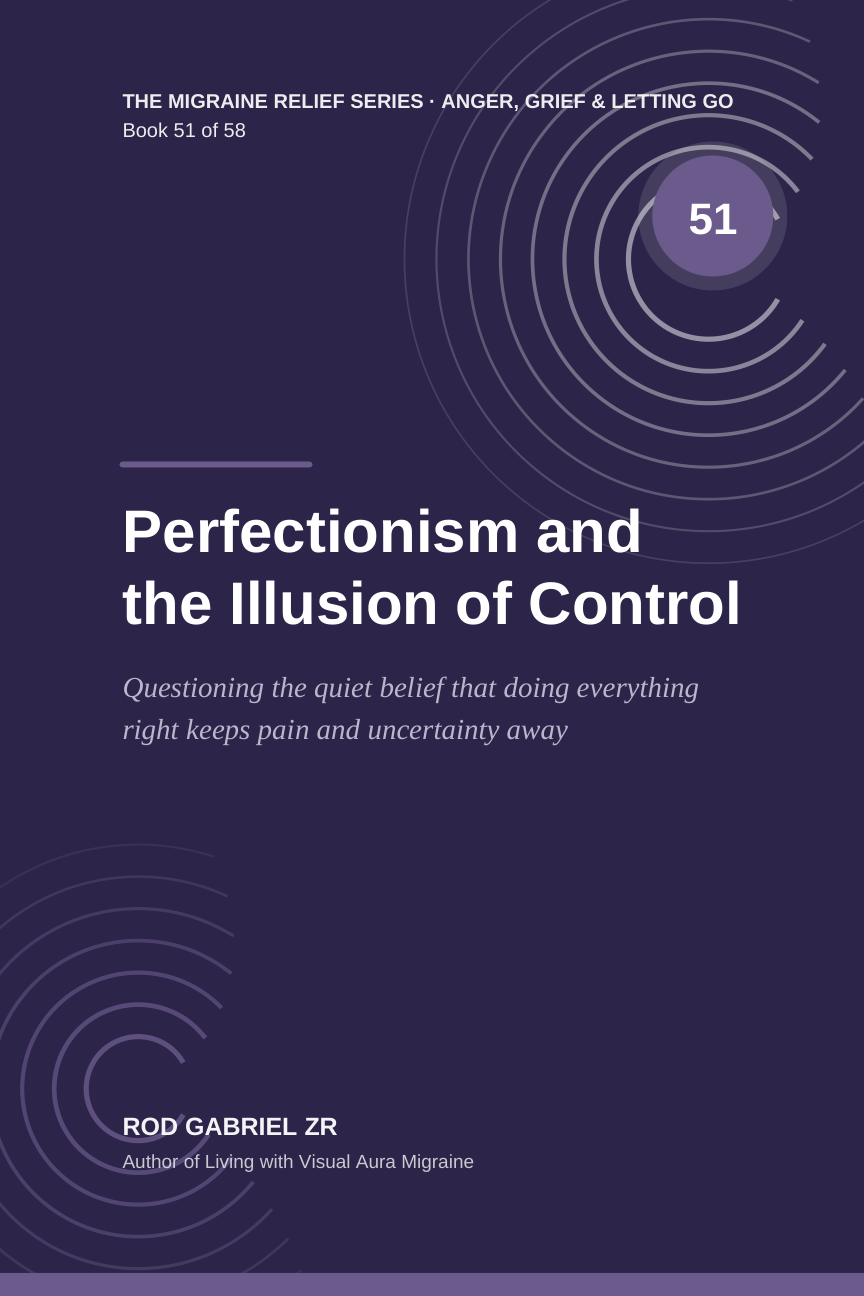 Cover of Perfectionism and the Illusion of Control